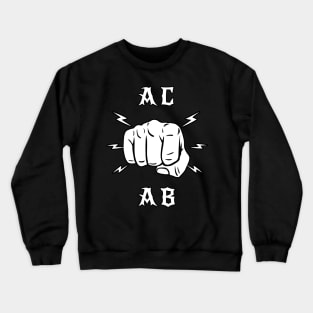 ACAB Lightning Fist Fight Crewneck Sweatshirt